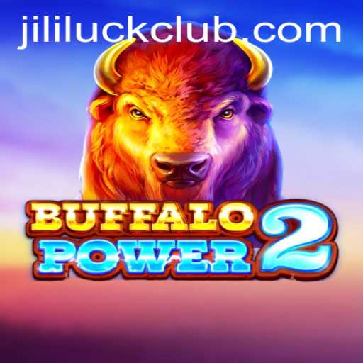 Exploring the Adventurous World of BuffaloPower2 Integrated with the Fortune of Jili Luck
